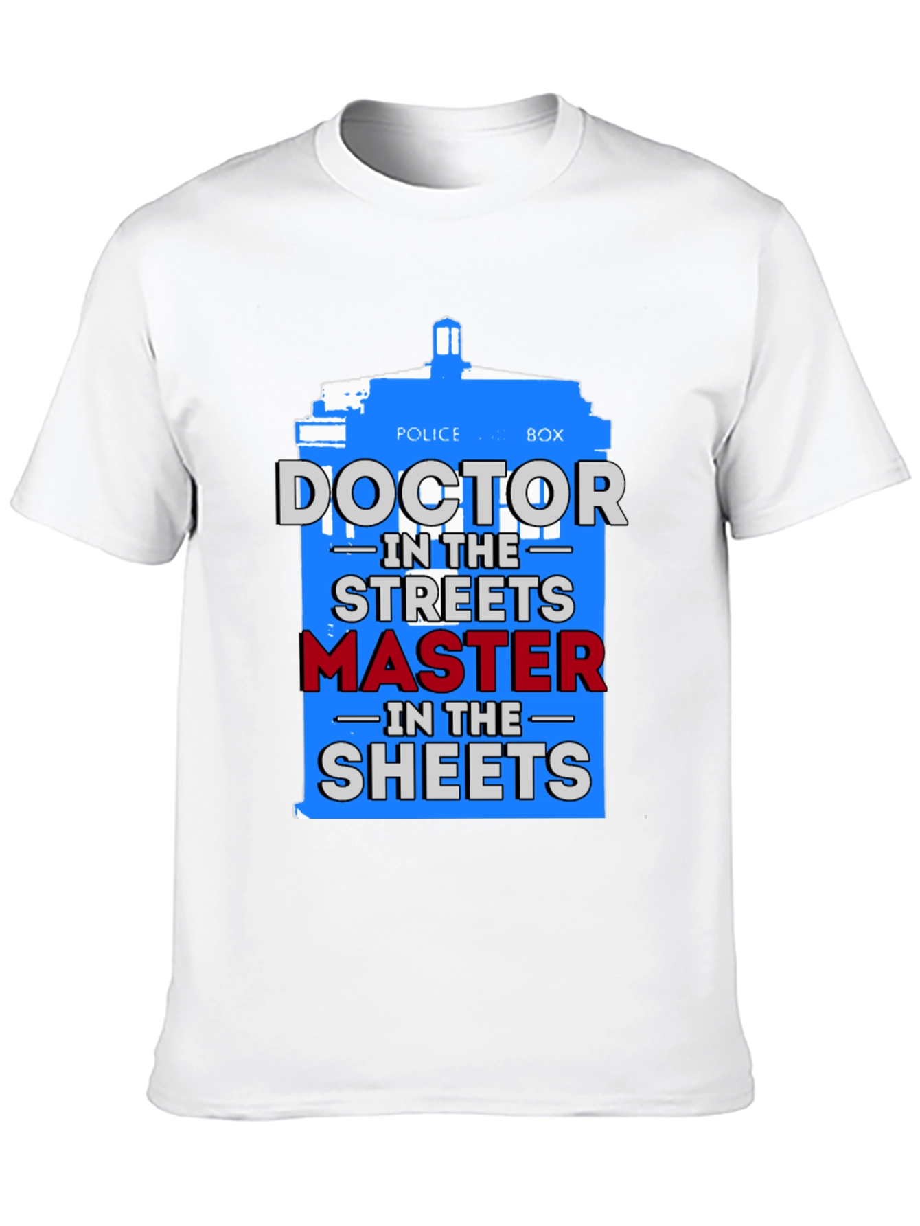 Doctor Who T-Shirt: Streets vs. Sheets