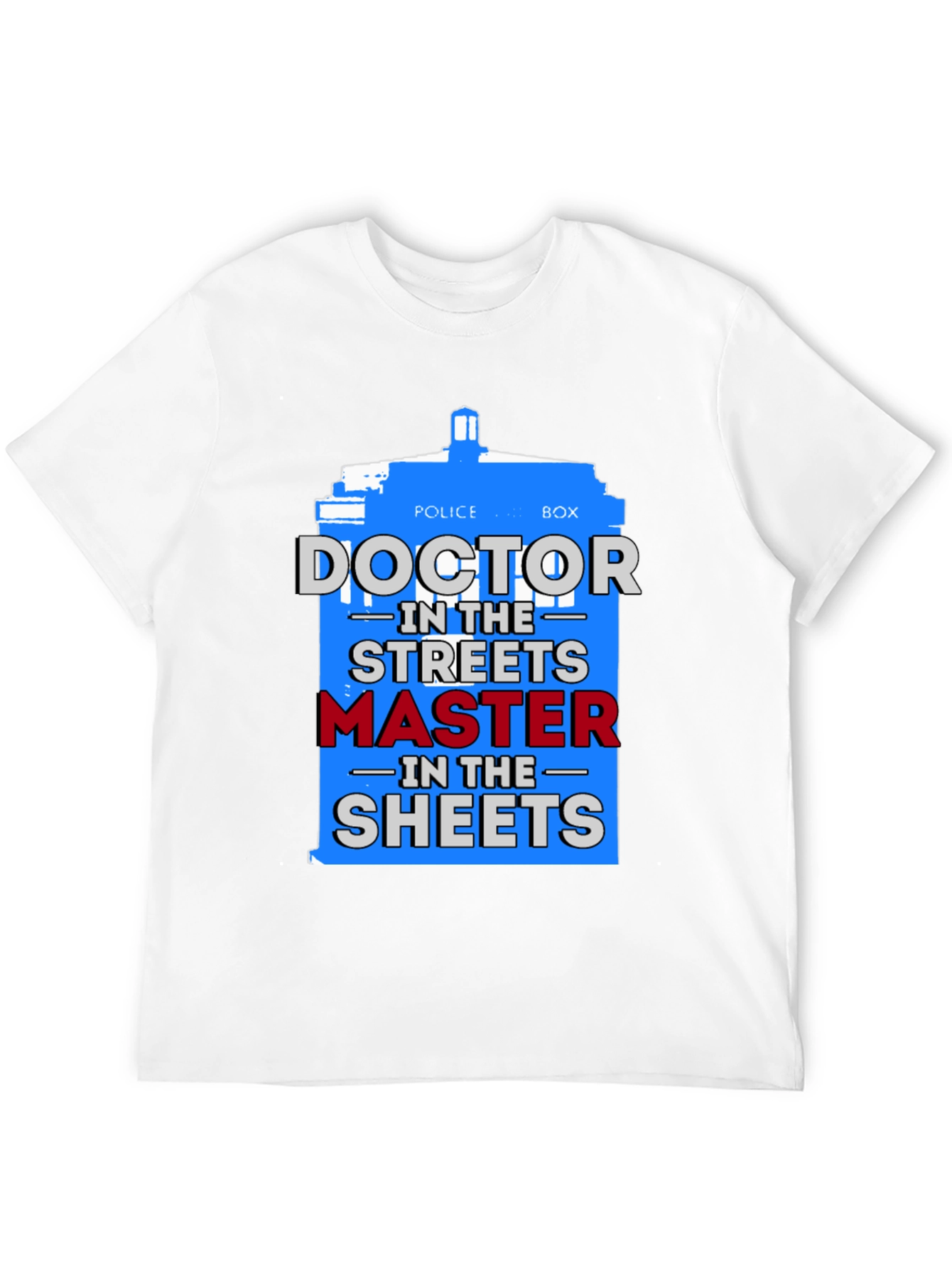 Doctor Who T-Shirt: Streets vs. Sheets