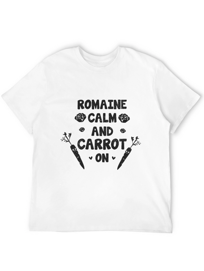 Romaine Calm and Carrot On T-Shirt