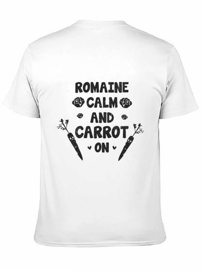Romaine Calm and Carrot On T-Shirt