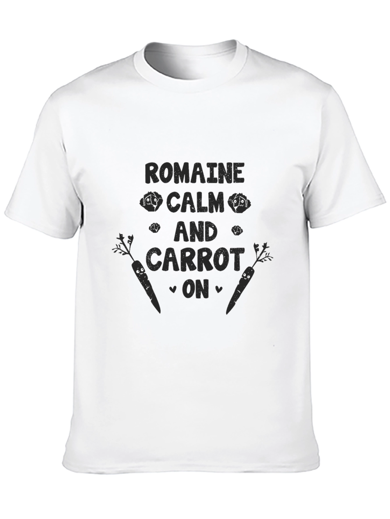 Romaine Calm and Carrot On T-Shirt