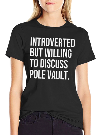 Introverted Pole Vault T-Shirt