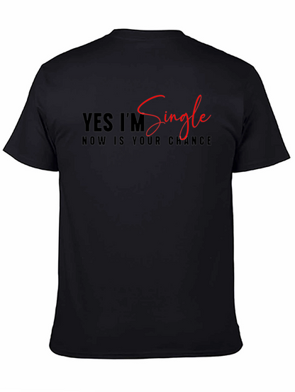 Single and Ready T-Shirt Black