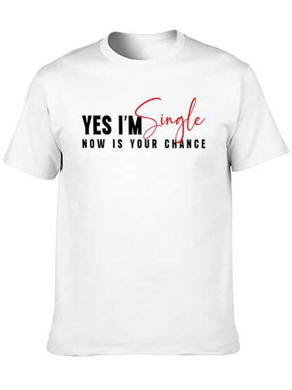 Single and Ready T-Shirt Black