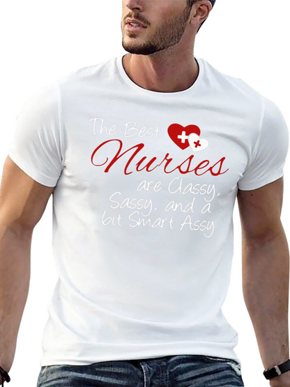Classy Nurse Graphic Tee - Sassy Smart & Funny!