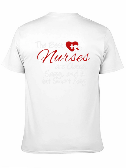 Classy Nurse Graphic Tee - Sassy Smart & Funny!