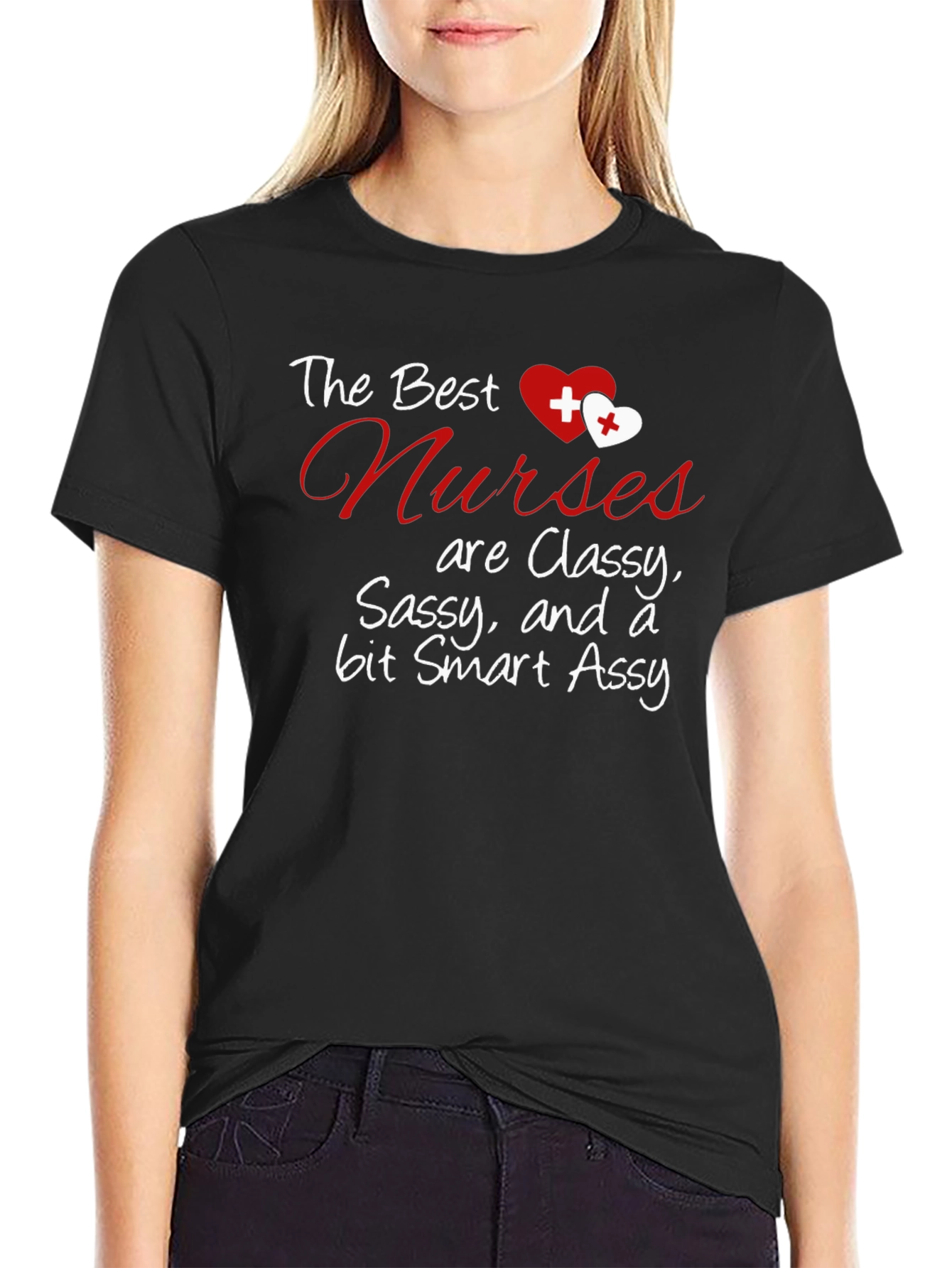 Classy Nurse Graphic Tee - Sassy Smart & Funny!