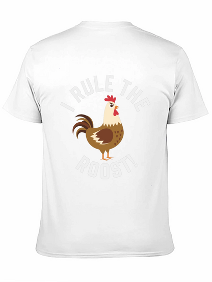 I Rule the Roost Chicken Graphic Tee