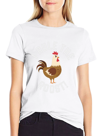 I Rule the Roost Chicken Graphic Tee