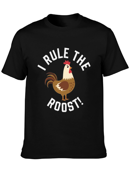 I Rule the Roost Chicken Graphic Tee