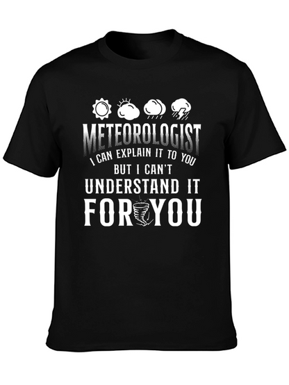 Meteorologist Funny Weather T-Shirt