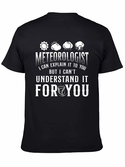 Meteorologist Funny Weather T-Shirt