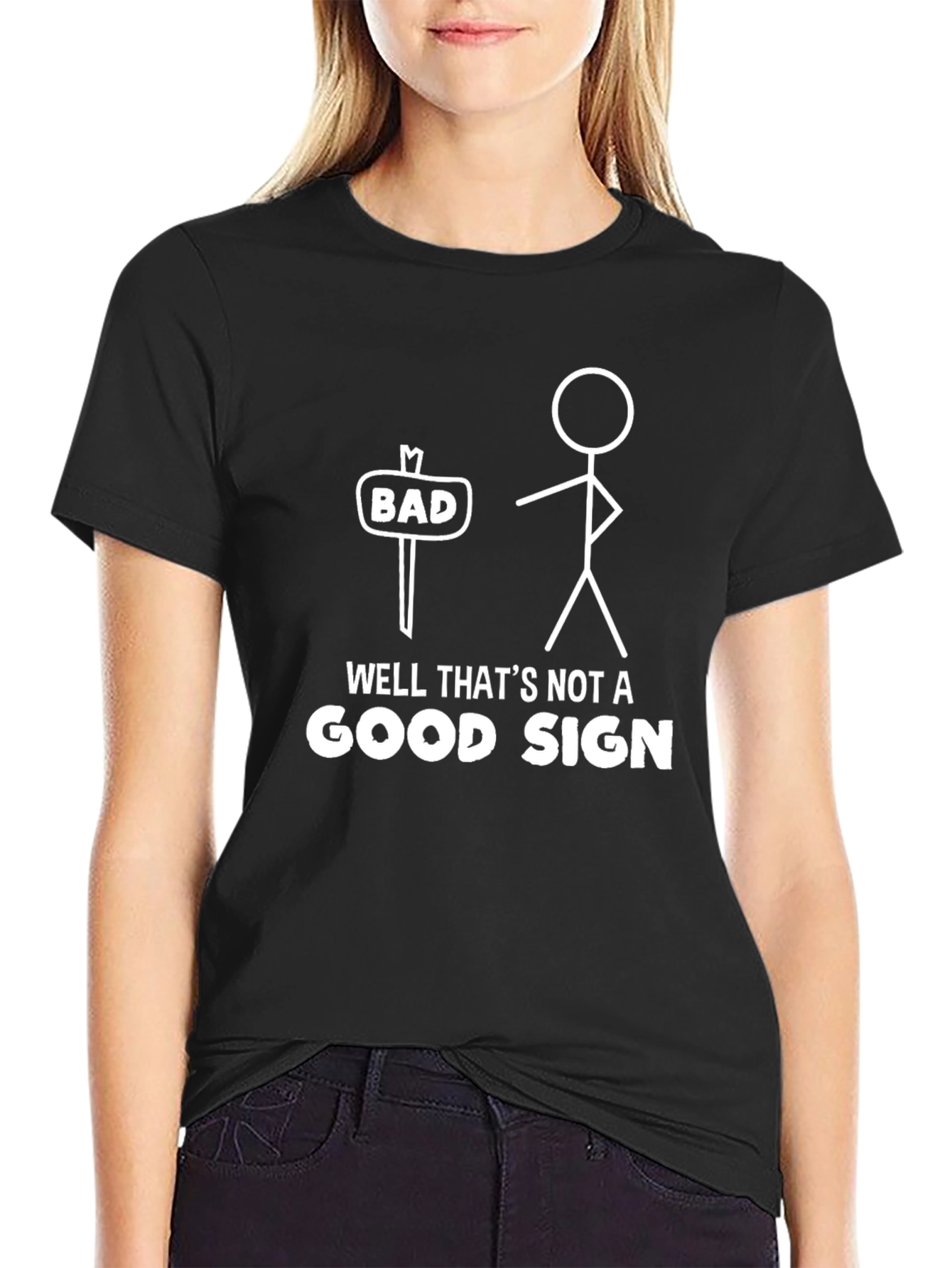 Funny Graphic Tee - Bad Sign Humor T-Shirt