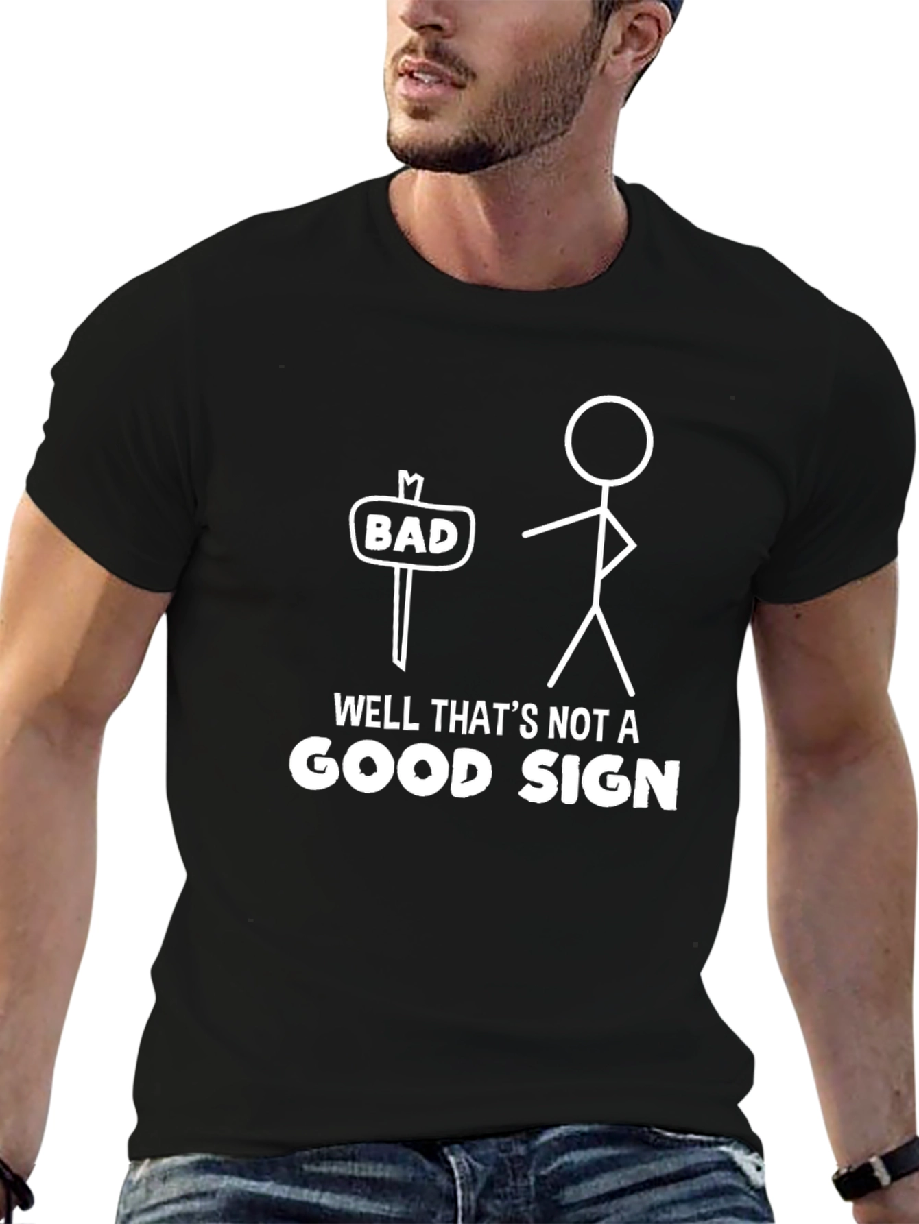 Funny Graphic Tee - Bad Sign Humor T-Shirt