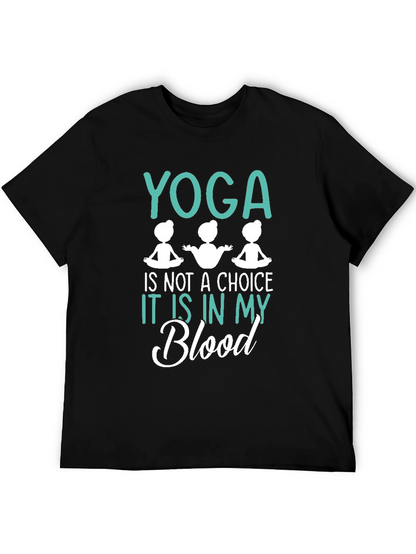 Yoga is in My Blood T-Shirt