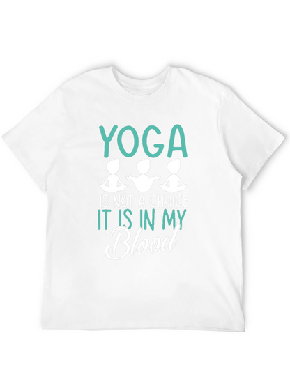 Yoga is in My Blood T-Shirt