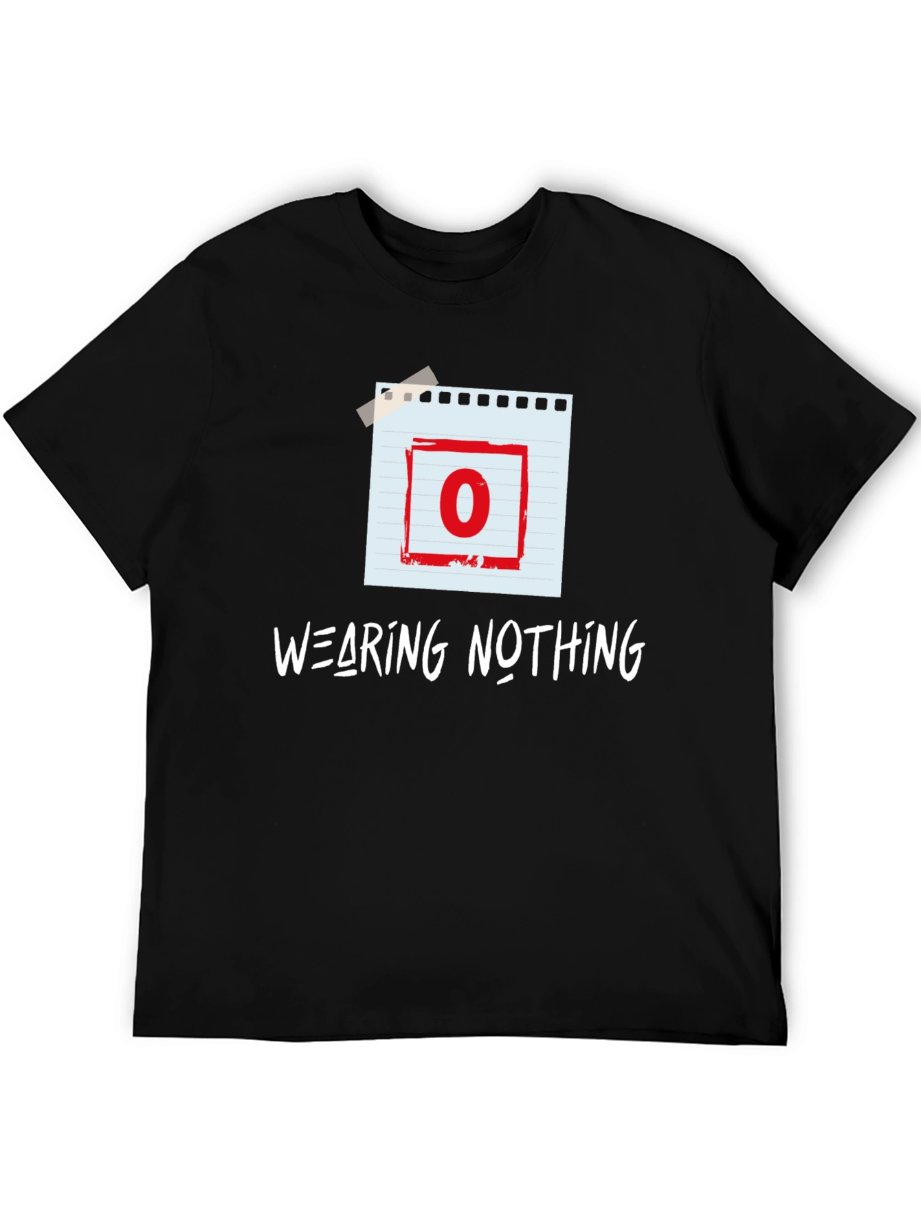 Wearing Nothing T-Shirt - Zero Graphic Tee