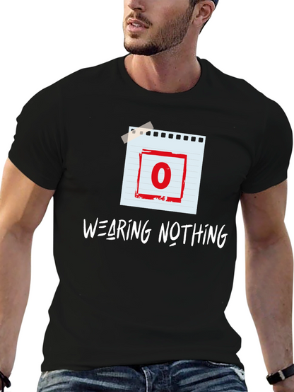 Wearing Nothing T-Shirt - Zero Graphic Tee