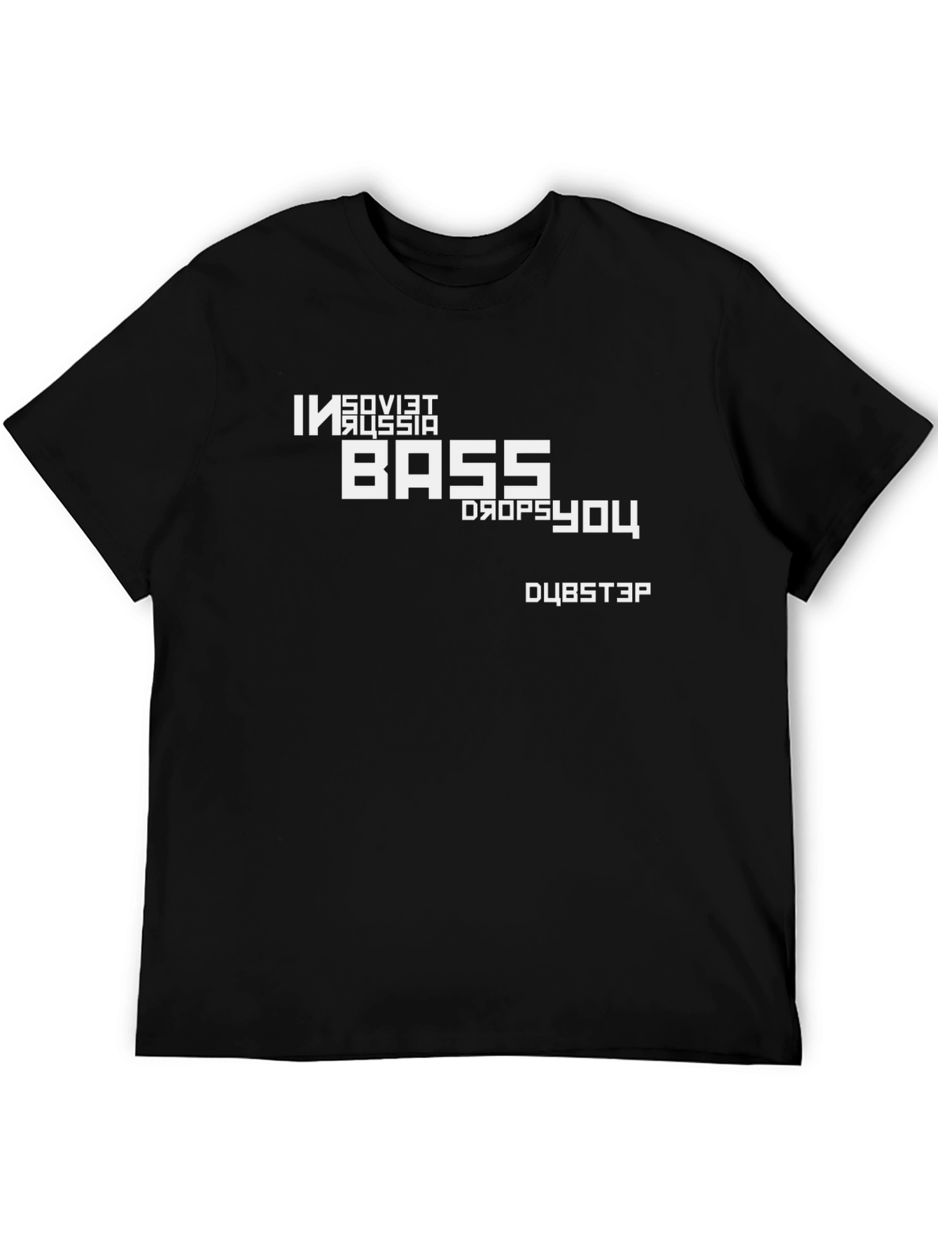 In Soviet Russia Bass Drops You - Graphic Tee