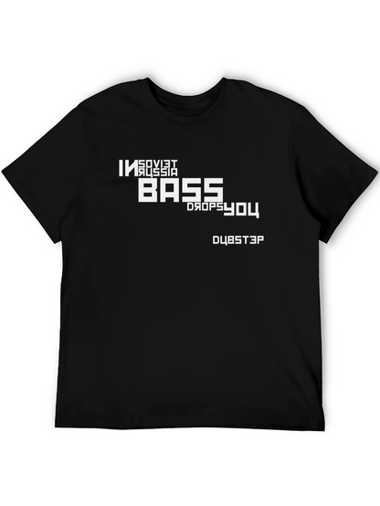 In Soviet Russia Bass Drops You - Graphic Tee