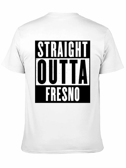 Straight Outta Fresno Graphic T-Shirt - Cotton Blend