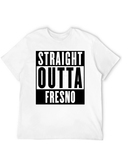 Straight Outta Fresno Graphic T-Shirt - Cotton Blend