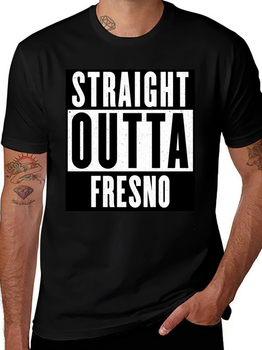 Straight Outta Fresno Graphic T-Shirt - Cotton Blend