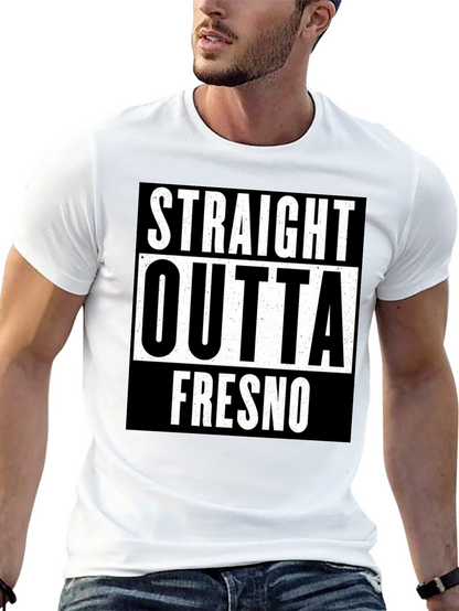 Straight Outta Fresno Graphic T-Shirt - Cotton Blend