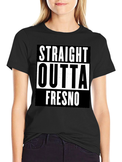 Straight Outta Fresno Graphic T-Shirt - Cotton Blend