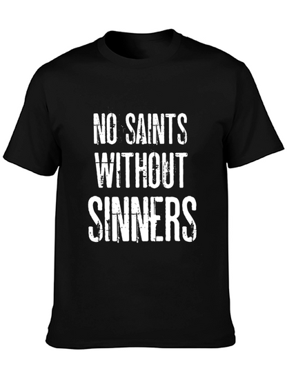 No Saints Without Sinners Black T-Shirt
