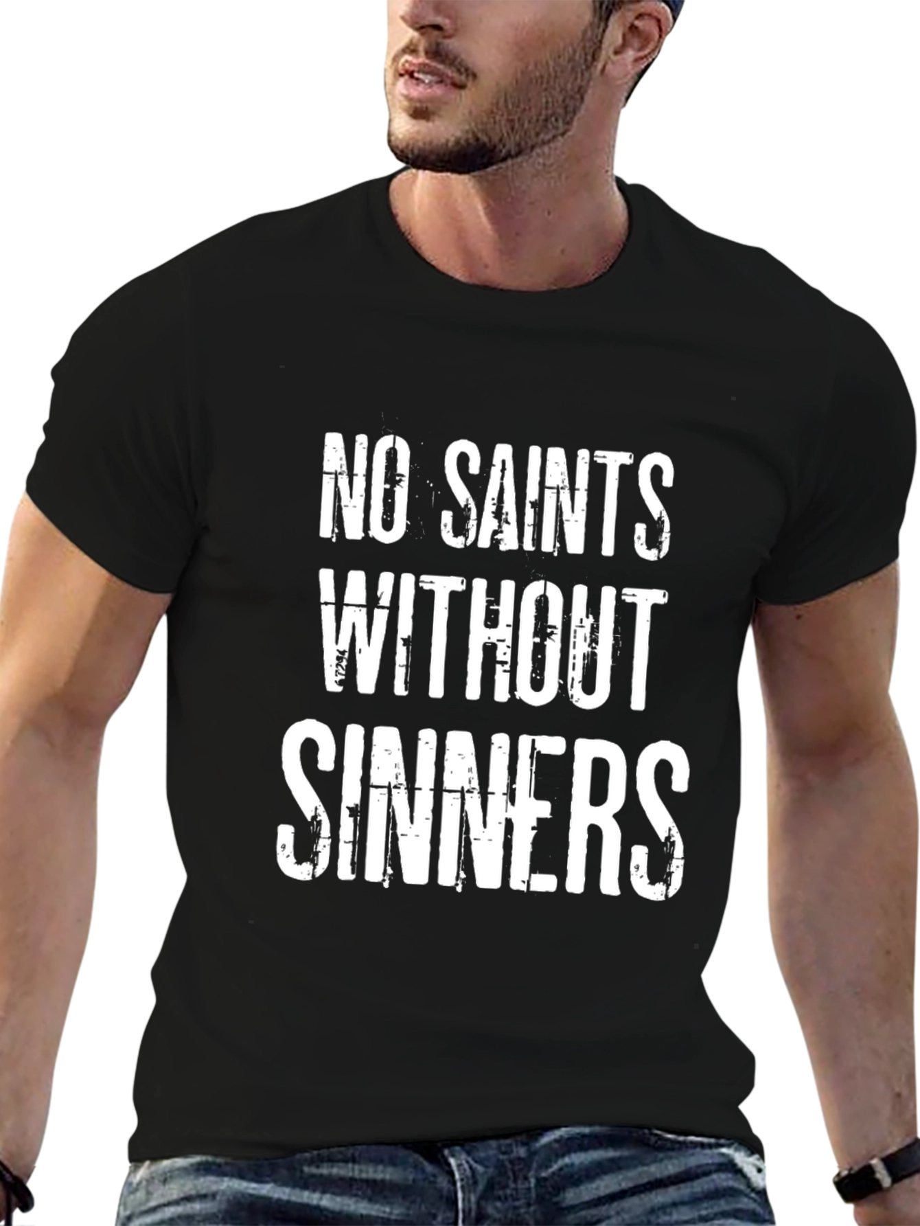 No Saints Without Sinners Black T-Shirt