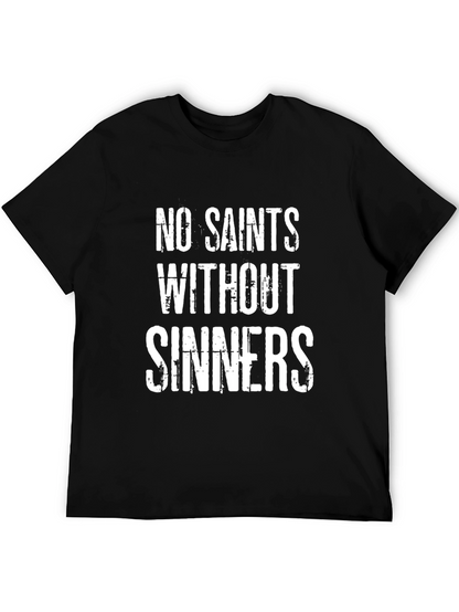 No Saints Without Sinners Black T-Shirt