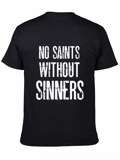 No Saints Without Sinners Black T-Shirt