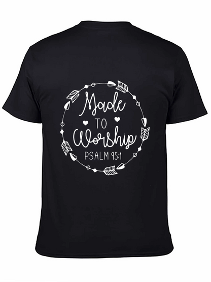 Made to Worship Christian T-Shirt - Psalm 95:1
