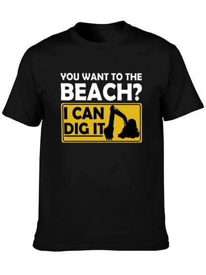 Beach Digger T-Shirt - Funny Excavator Tee