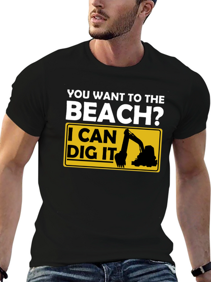 Beach Digger T-Shirt - Funny Excavator Tee