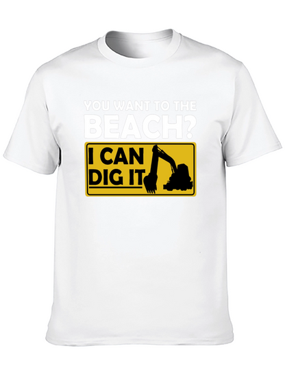 Beach Digger T-Shirt - Funny Excavator Tee