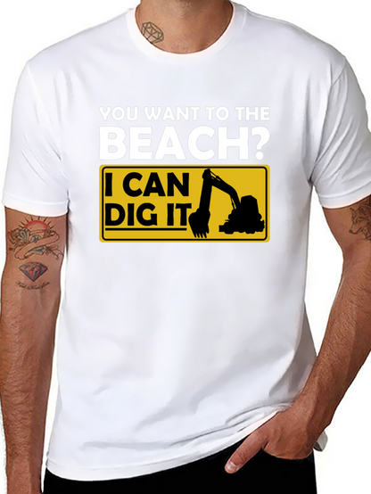 Beach Digger T-Shirt - Funny Excavator Tee