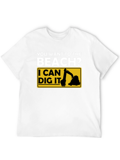 Beach Digger T-Shirt - Funny Excavator Tee
