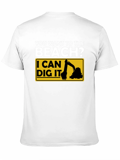 Beach Digger T-Shirt - Funny Excavator Tee
