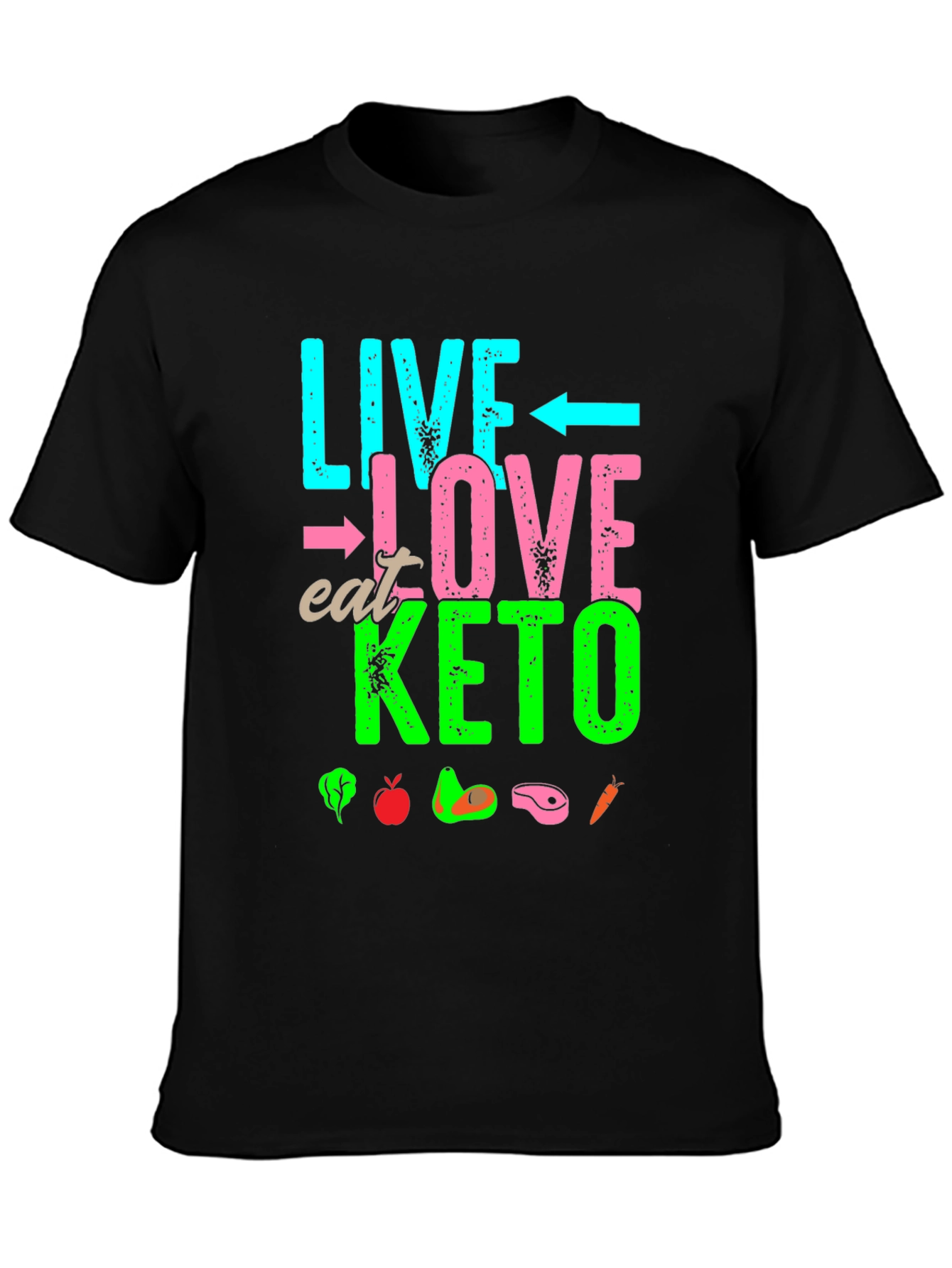 Live Love Eat Keto T-Shirt - Keto Diet Lifestyle