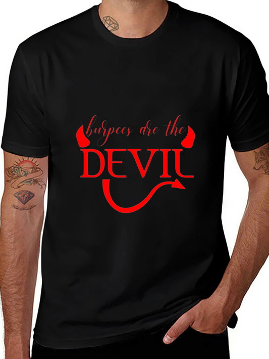 Burpees Are The Devil Graphic T-Shirt