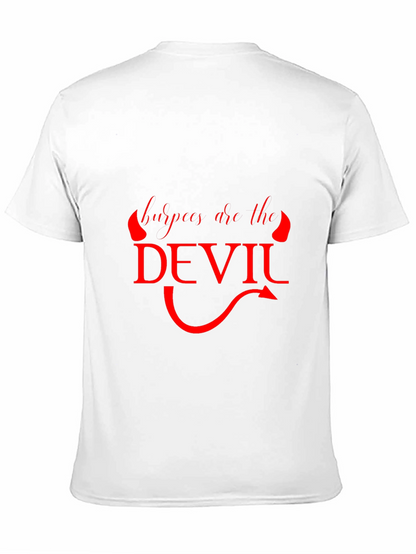 Burpees Are The Devil Graphic T-Shirt