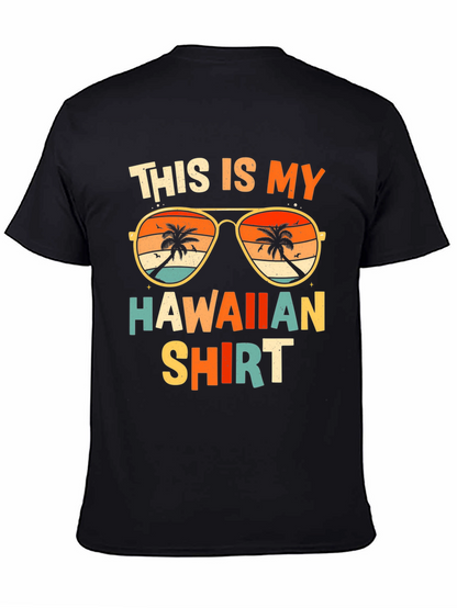 This is My Hawaiian Shirt Graphic Tee