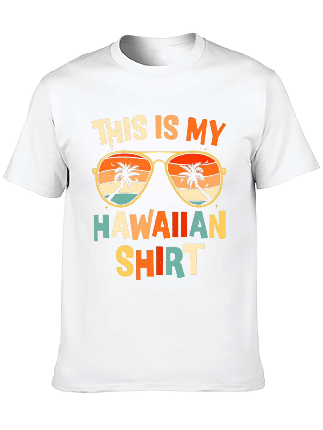 This is My Hawaiian Shirt Graphic Tee