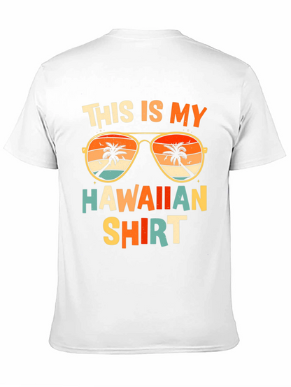 This is My Hawaiian Shirt Graphic Tee
