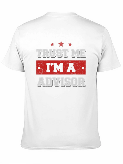 Trust Me Im An Advisor Black T-Shirt