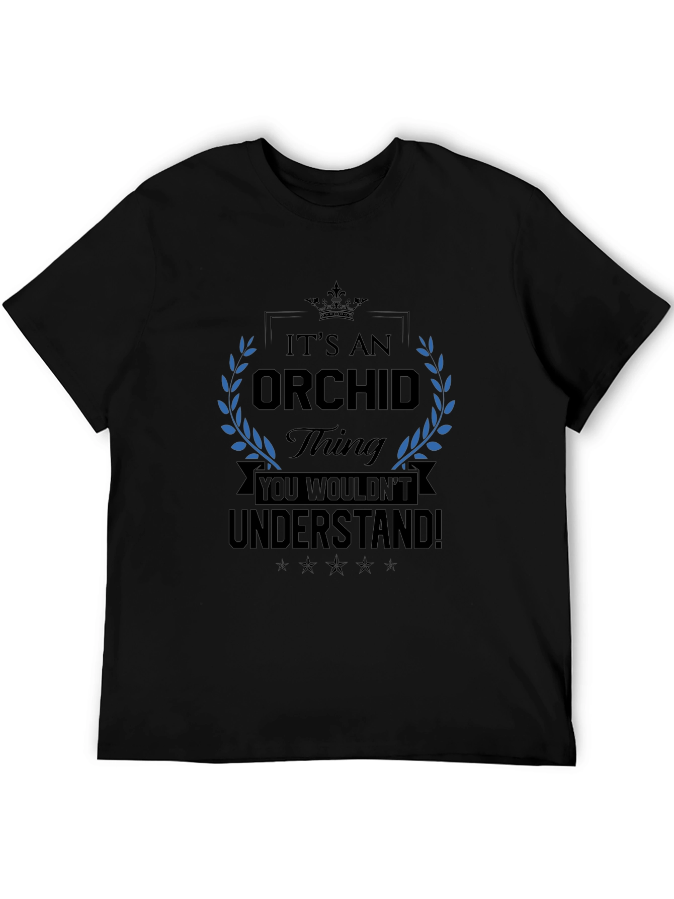 Its An Orchid Thing T-Shirt