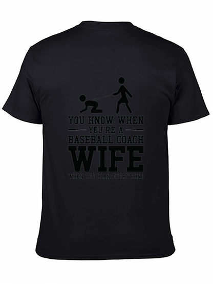 Baseball Coach Wife T-Shirt - Humorous Design