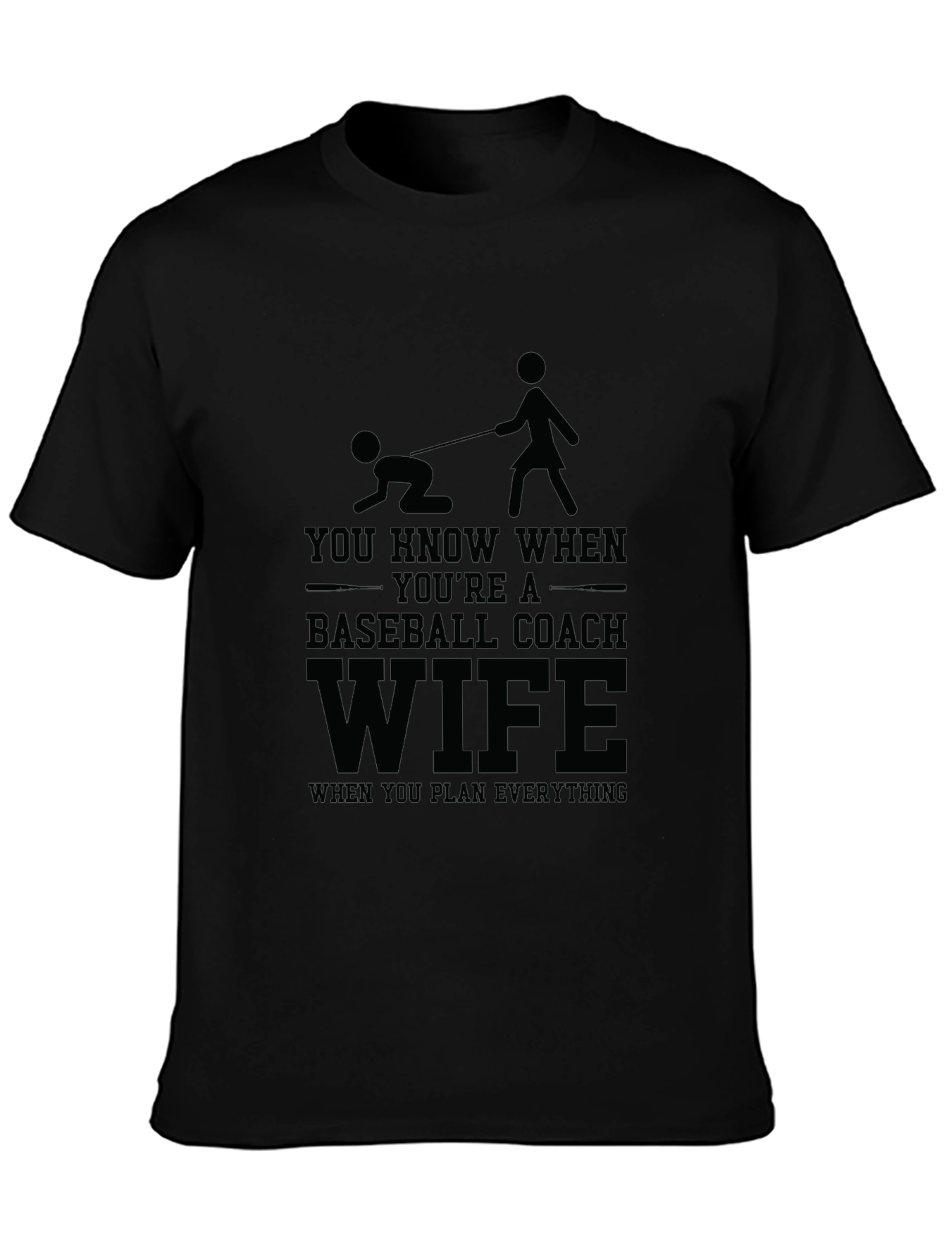 Baseball Coach Wife T-Shirt - Humorous Design